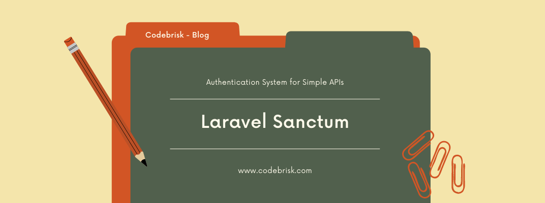 Laravel Sanctum -  Build Authentication System for APIs cover image